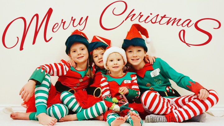 Freckled Face Friday – Christmas! Christmas!&nbsp;Christmas!