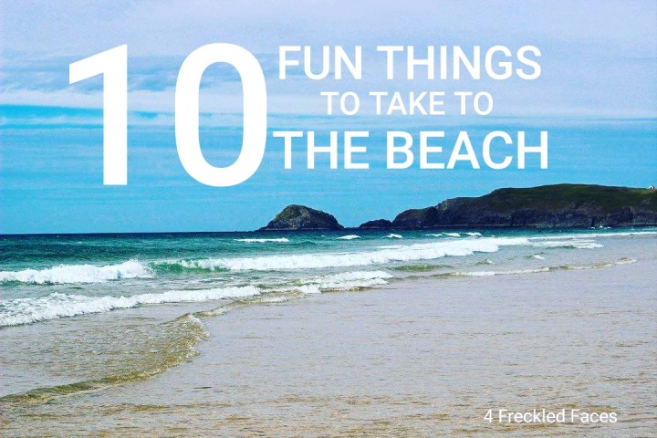 10 Fun Things To Take To The&nbsp;Beach